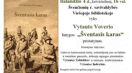 Vytauto Voverio knygos  „Šventasis karas“ pristatymas 