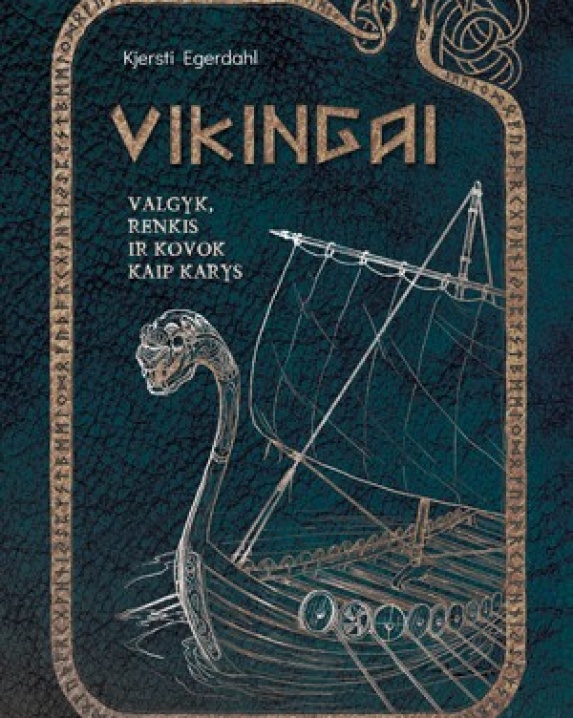 Vikingai: valgyk, renkis ir kovok kaip karys 