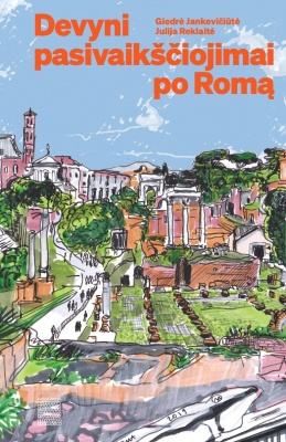 Devyni pasivaikščiojimai po Romą
