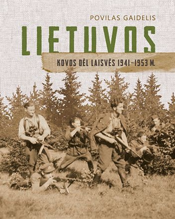 Lietuvos kovos dėl laisvės. 1941-1953 m