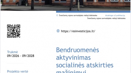 Švenčionių mieste pradedamas įgyvendinti projektas „Švenčionių bendruomenės aktyvinimas...